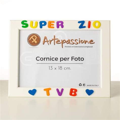 Cornici Per Foto In Legno Con La Scritta Super Zio Tvb E Decorata Con