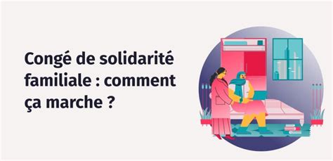 Cong De Solidarit Familiale Principes Et R Gles Factorial