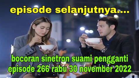 Bocoran Sinetron Suami Pengganti Episode Rabu November