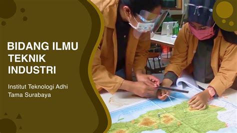 Belajar Apa Saja Di Teknik Industri Itats Bidang Ilmu Program Studi