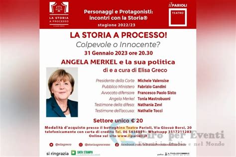 La Storia A Processo Angela Merkel Teatro Parioli Gennaio Al