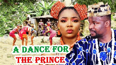 A DANCE FOR THE PRINCE 1 2 WATCH LATEST ZUBBY MICHAEL EKENE UMENWA 2024