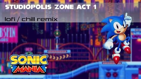 Sonic Mania Studiopolis Zone Act 1 Lofi Chill Bukson Remix