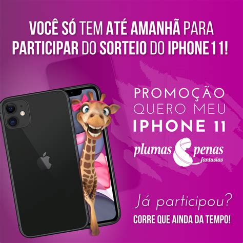 Corre Que Ainda Dá Tempo 😅 O Prazo é Até Amanhã Para Participar Do Sorteio Do Iphone11😱😍 O