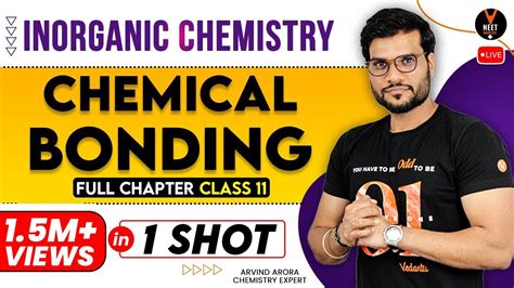 Chemical Bonding Class 11 One Shot Neet Preparation Neet Chemistry Arvind Arora Youtube