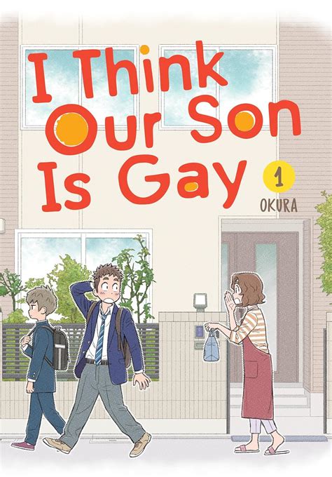 I Think Our Son Is Gay Okura Amazon De B Cher