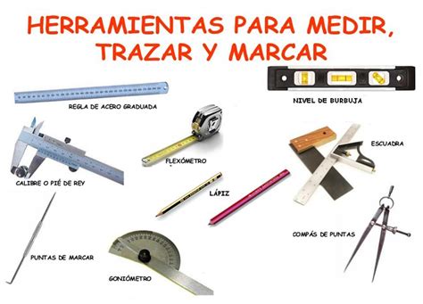 Las Herramientas De Trazo Utilizadas En Nuestra Especialidad Son A El