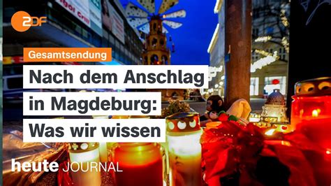 Heute Journal Vom Anschlag In Magdeburg T Ter Schwer