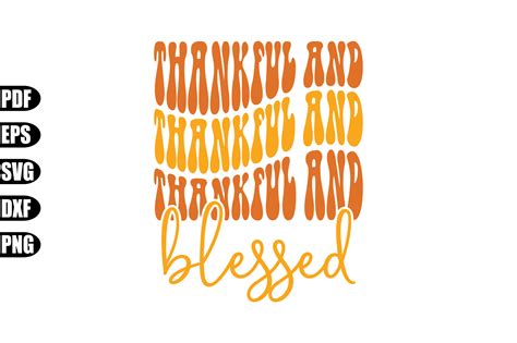 Thankful And Blessed Svg Graphic By Creativekhadiza124 · Creative Fabrica