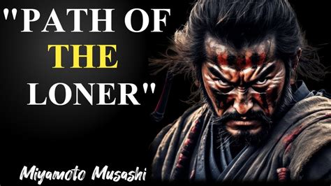 The Way Of Walking Alone 21 Principle For Life By MiyaMoto Musashi