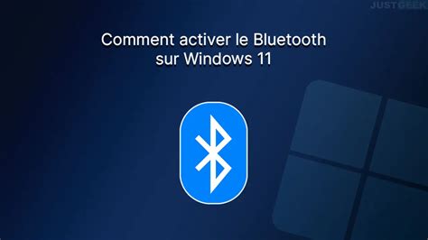 Comment Activer Le Bluetooth Sur Windows