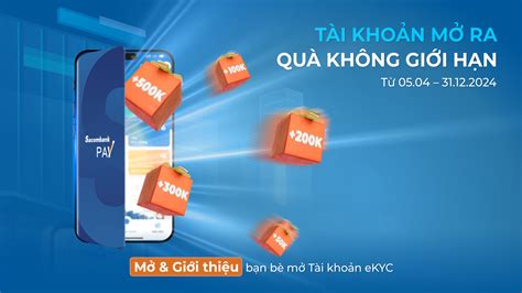 Tài Khoản Mở Ra Quà Không Giới Hạn