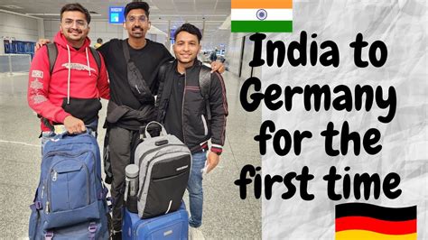 India To Germany Travel Vlog For Students Youtube