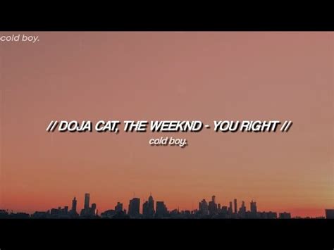 Doja Cat The Weeknd You Right Lyrics YouTube