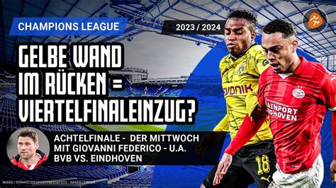 Champions League Tipps Achtelfinale BVB Vs Eindhoven Mittwoch 13