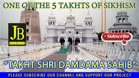 One Of The Takhts Of Sikhism Takht Sri Damdama Sahib Youtube