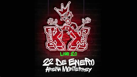 Kumbia Kings En Concierto En La Arena Monterrey De Enero Youtube