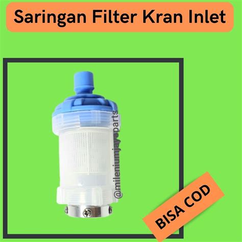 Jual Saringan Filter Kran Air Selang Inlet Mesin Cuci Otomatis