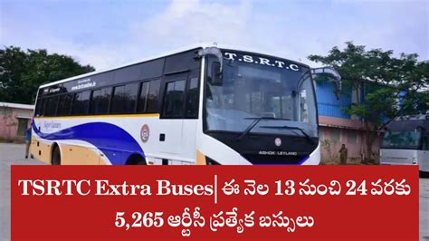 Extra 5265 Tsrtc Buses Safe Travel For Bathukamma And Dussehra Festivals