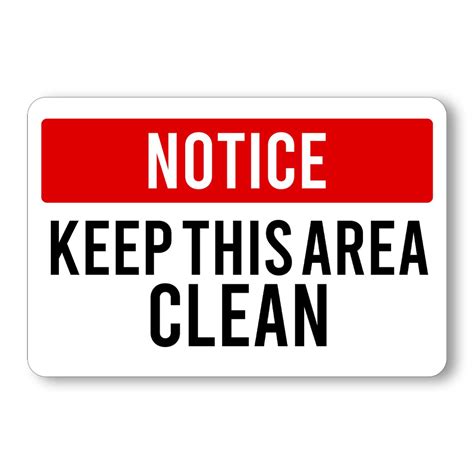 Notice Keep This Area Clean Wall Sign Environment Signage Shopee Malaysia