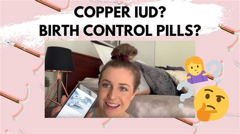 Birth Control My Experience With The Copper Iud Youtube