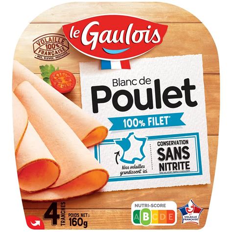 Blanc De Poulet Sans Nitrite Et Sans Ogm Le Gaulois Intermarch