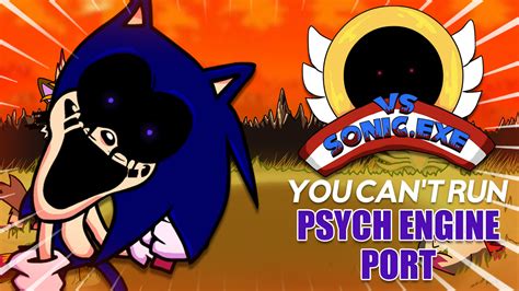 Vs Sonic Exe You Cant Run Psych Engine Port [friday Night Funkin