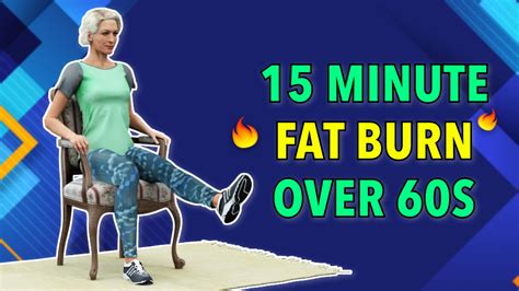 15 Minute Fat Burning Workout For Seniors Over 60s Vim And Vigor