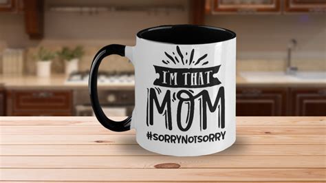 Im That Mom Funny Mothers Day T Mug 2 Tone Coffee Cup For Mom