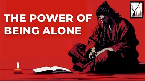 The True Power Of Solitude Miyamoto Musashi Dokkodo And Precepts