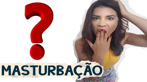 O Que Masturba O Papo Teen Youtube