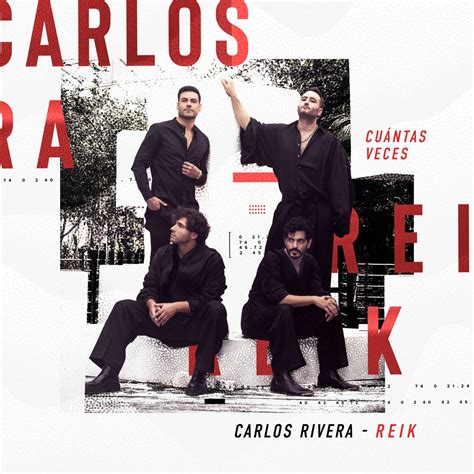 Cu Ntas Veces Single Album By Carlos Rivera Reik Apple Music