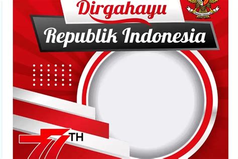 15 Link Twibbon Ucapan Hut Ri Ke 77 Atau Hari Kemerdekaan Indonesia