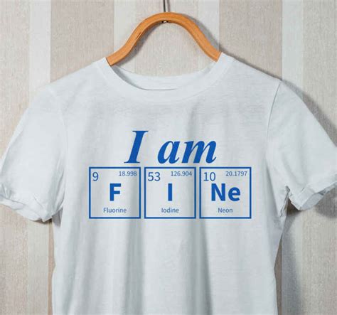 I am fine chemical element word t-shirt - TenStickers