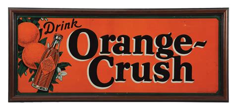 Lot Detail Single Sided Embossed Orange Crush Tin Sign