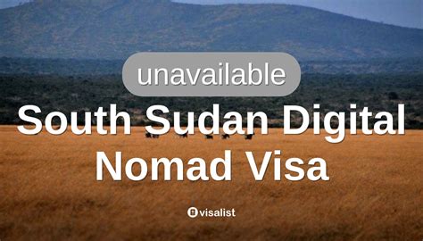 Südsudan Visum für digitale Nomaden für Kanada Bürger 2025 Visa List