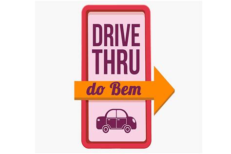 Drive Thru Do Bem Arrecada Alimentos Para Pacientes Oncol Gicos