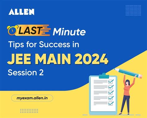 Last Minute Tips For Success In Jee Main Session My Exam