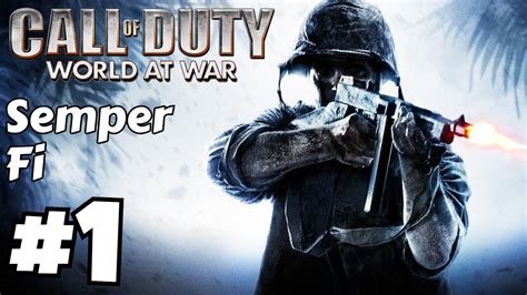 Call Of Duty World At War Campaign Mission 1 Semper Fi Youtube