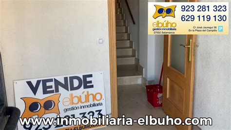 Casas En Venta En Salamanca Inmobiliaria Elbuho YouTube