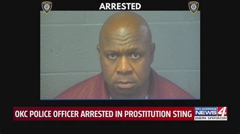 Okc Police Officer Arrested In Prostitution Sting Youtube