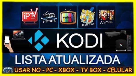 Configurar O KODI Lista IPTV Atualizada 2019 Recomendo 100 ON