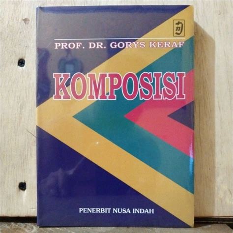 Jual KOMPOSISI PROF DR GORYS KERAF Shopee Indonesia