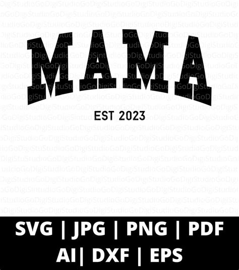 Mama Est Svg Png And Cut Files For Cricut Mom Life Svg Etsy Polska