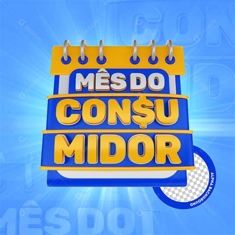 Mês Do Consumidor Selo 3d Azul E Dourado Para Composição Psd [download