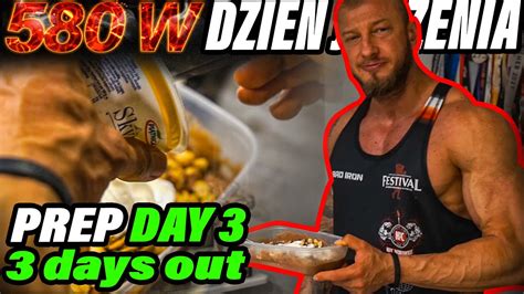 DZIEŃ JEDZENIA ZAWODNIKA 580 WĘGLI PREP DAY 3 3 DAYS OUT VLOG