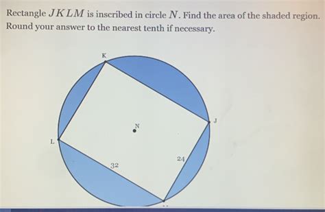 Solved Rectangle JKLM Is Inscribed In Circle N Find The Area Of The