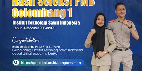 Pengumuman Hasil Seleksi Penerimaan Mahasiswa Baru Institut Teknolgi