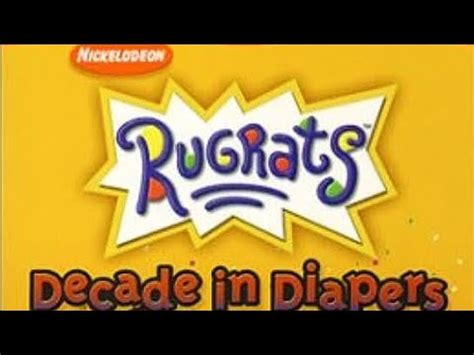 Opening To Rugrats Decade In Diapers Dvd Youtube