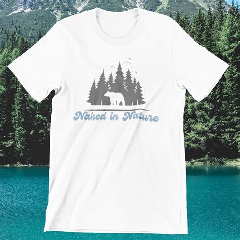 Camiseta De Manga Corta Unisex Naked In Nature Etsy Espa A